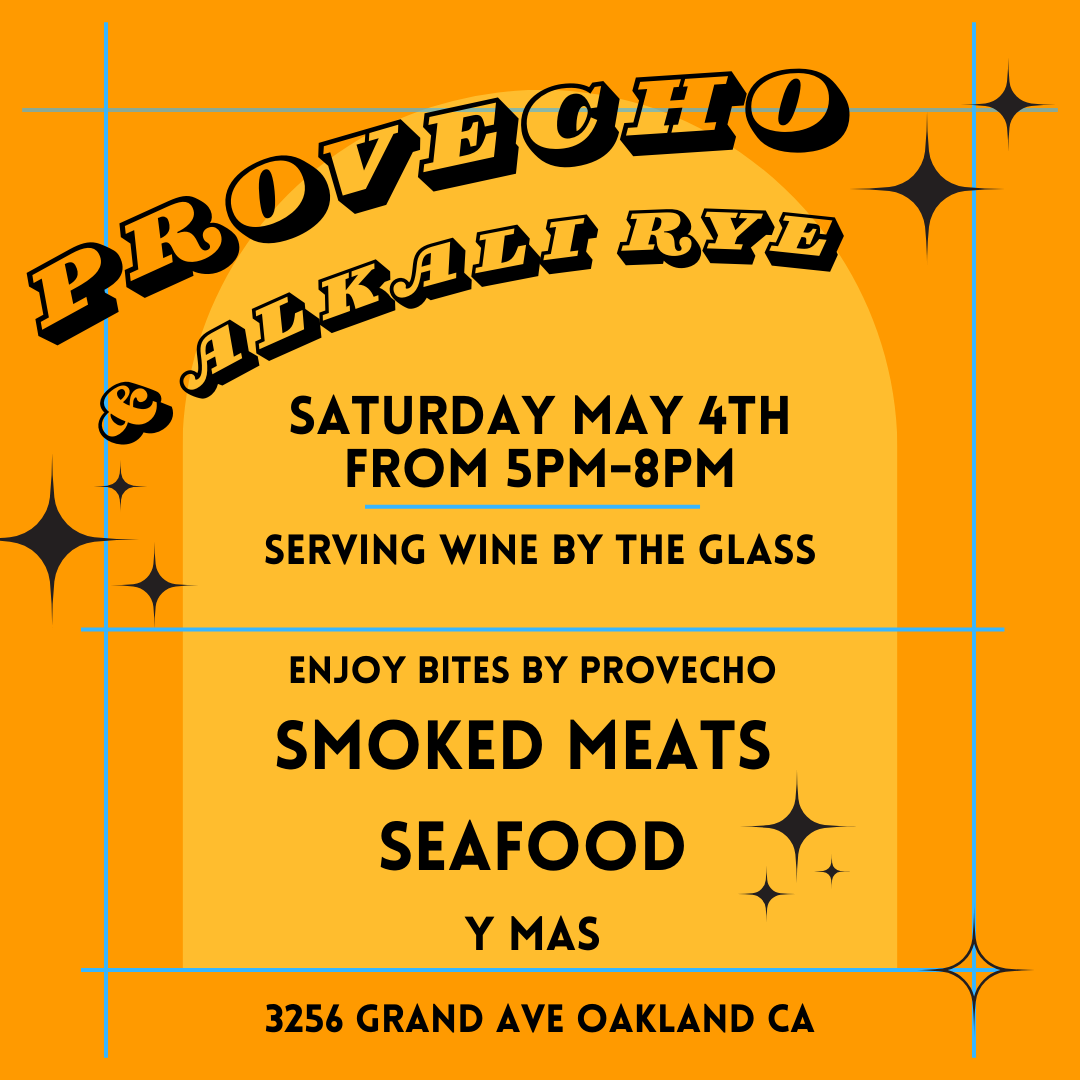 Provecho Pop-Up at Alkali Rye!